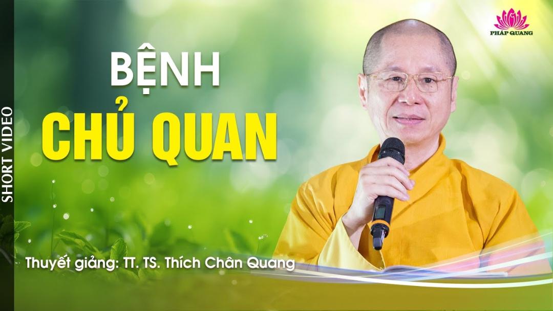 Bệnh Chủ Quan