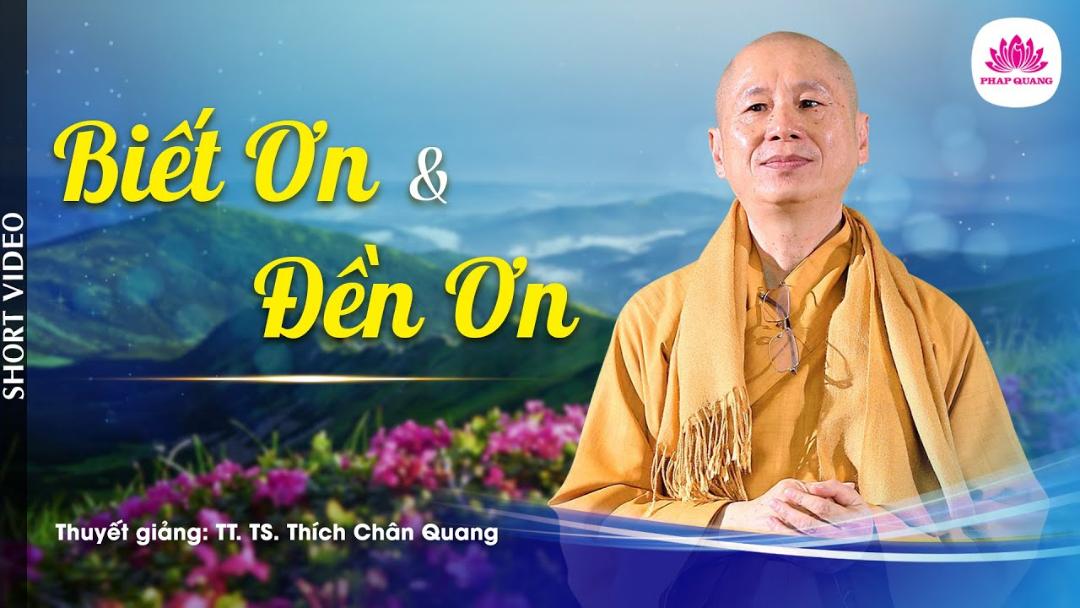 BIẾT ƠN & ĐỀN ƠN