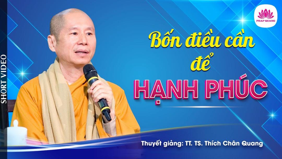 BỐN ĐIỀU CẦN ĐỂ HẠNH PHÚC