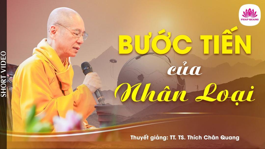 BƯỚC TIẾN CỦA NHÂN LOẠI