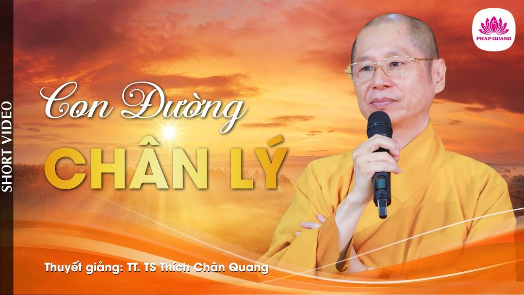 CON ĐƯỜNG CHÂN LÝ