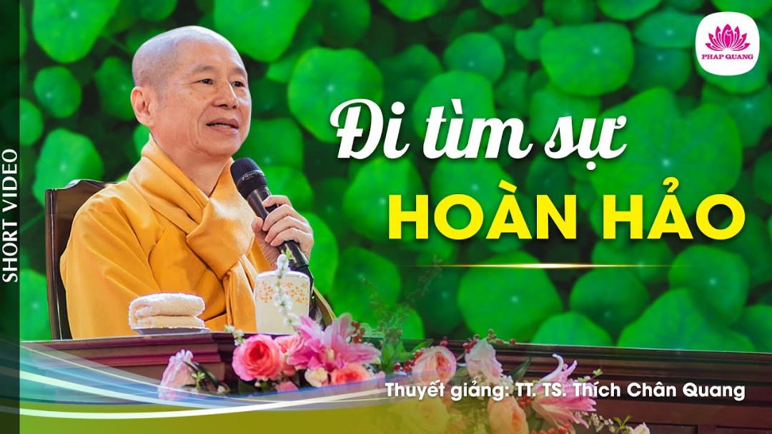 ĐI TÌM SỰ HOÀN HẢO