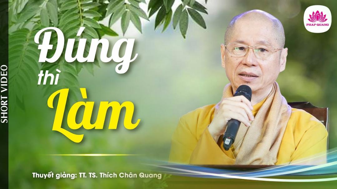 ĐÚNG THÌ LÀM