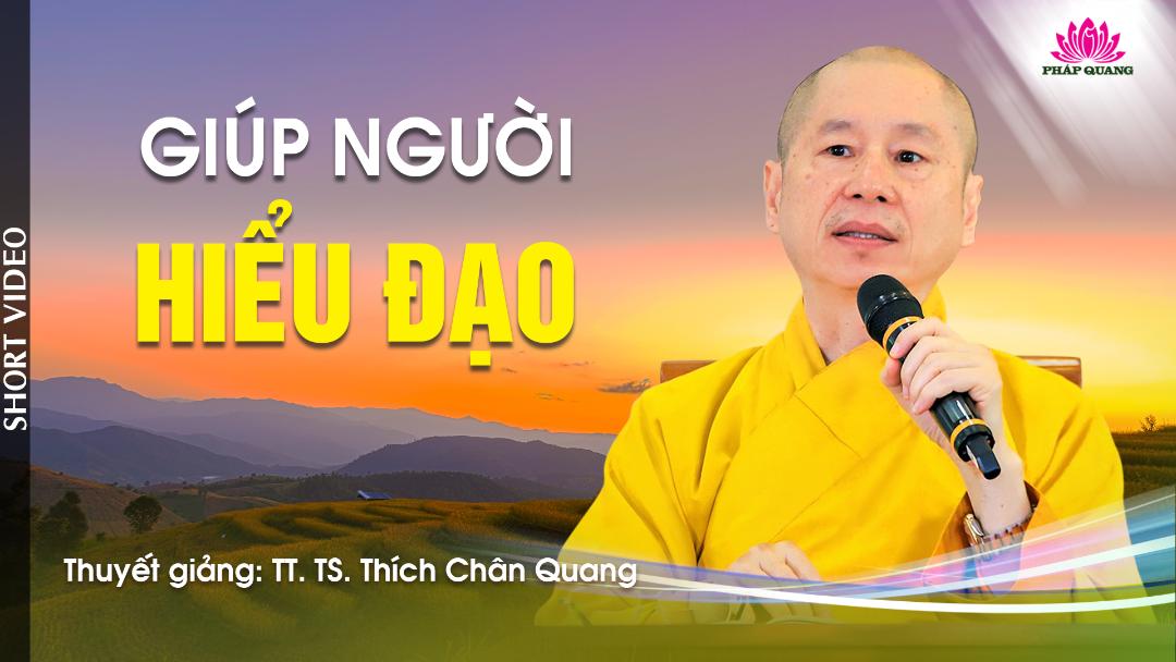 GIÚP NGƯỜI HIỂU ĐẠO