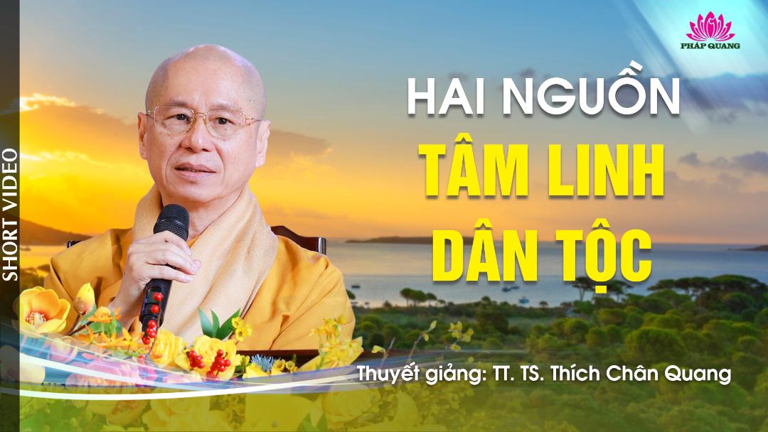 HAI NGUỒN TÂM LINH DÂN TỘC