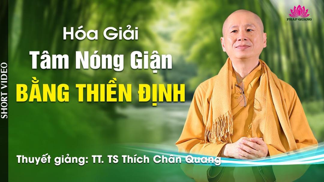 Hóa Giải Tâm Nóng Giận Bằng Thiền Định