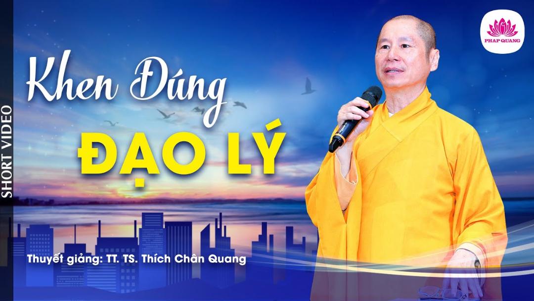 KHEN ĐÚNG ĐẠO LÝ