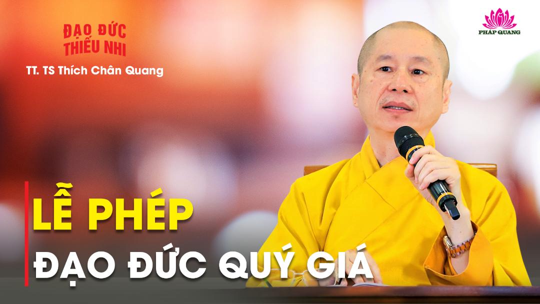 LỄ PHÉP ĐẠO ĐỨC QUÝ GIÁ