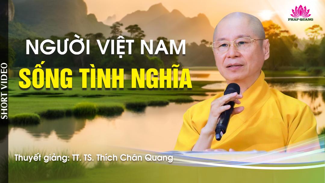 NGƯỜI VIỆT NAM SỐNG TÌNH NGHĨA