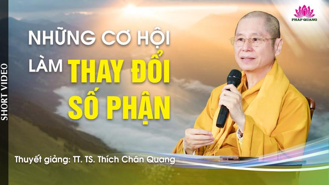 Những Cơ Hội Làm Thay Đổi Số Phận
