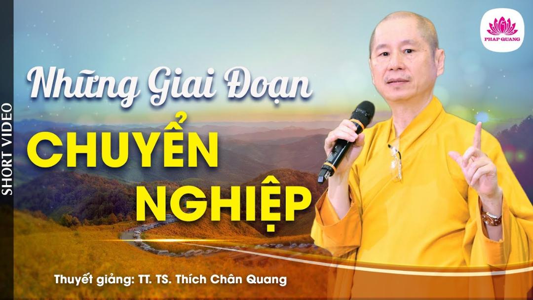 NHỮNG GIAI ĐOẠN CHUYỂN NGHIỆP