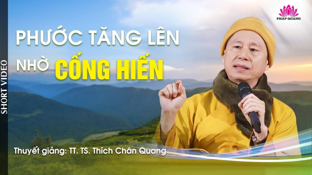 Phước Tăng Lên Nhờ Cống Hiến