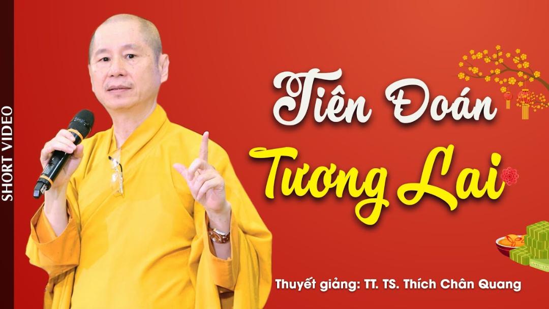 TIÊN ĐOÁN TƯƠNG LAI - Trích bài Đầu Năm Cầu Phúc & Giải Nghiệp