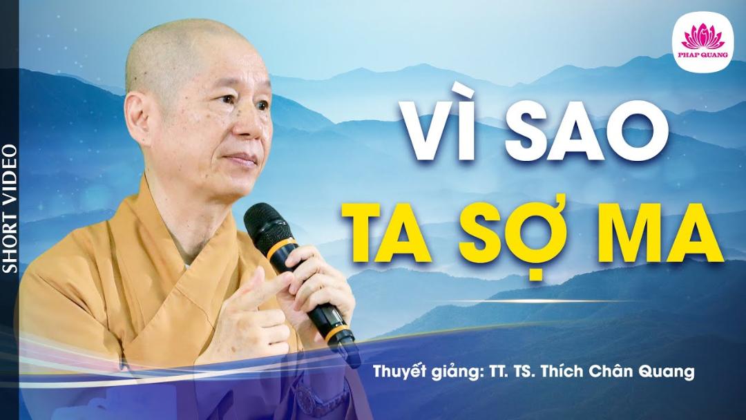 VÌ SAO TA SỢ MA - Trích bài QUỶ