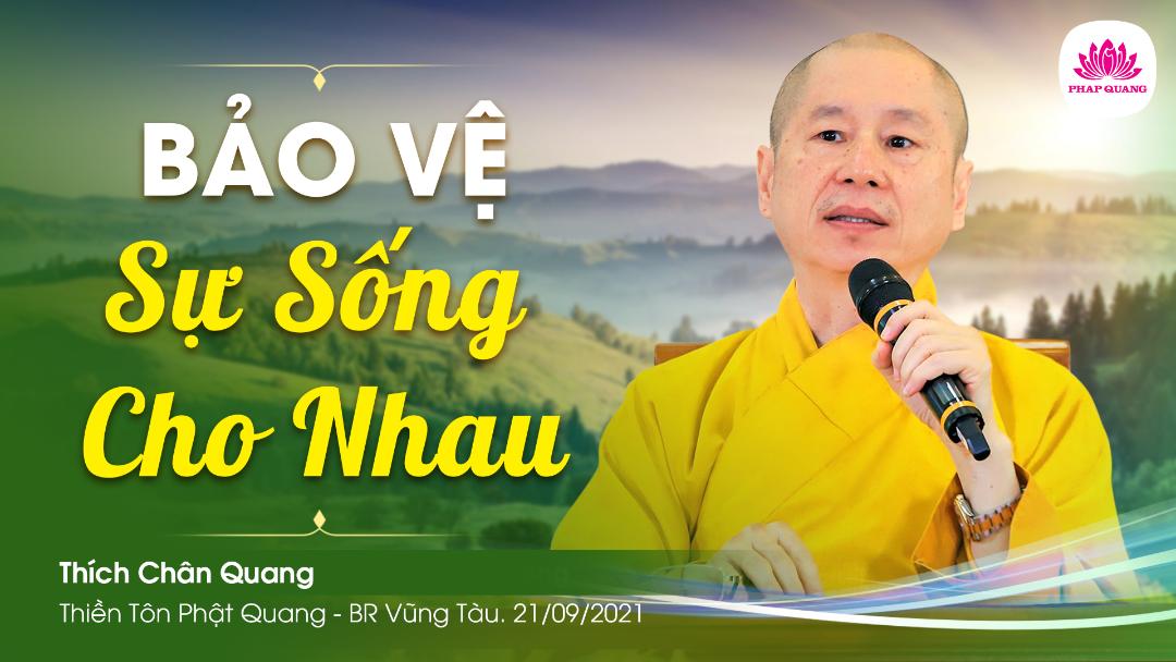 Bảo Vệ Sự Sống Cho Nhau