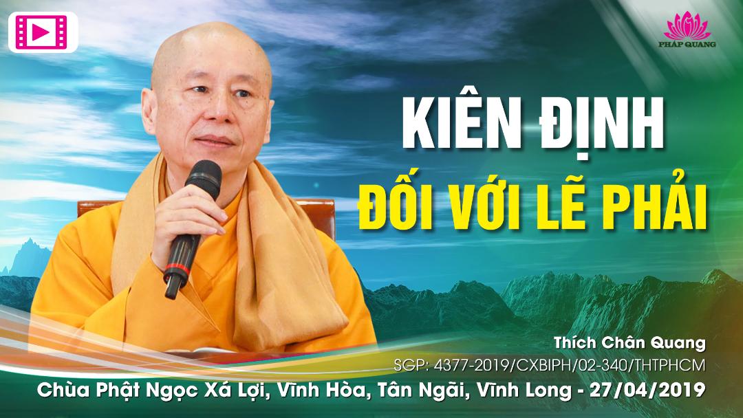 Kiên Định Đối Với Lẽ Phải