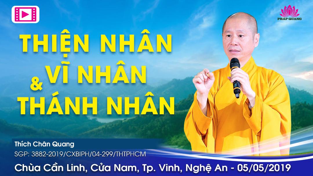 Thiện Nhân, Vĩ Nhân và Thánh Nhân