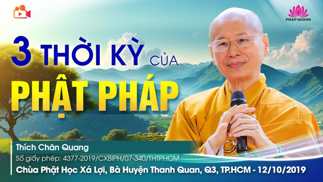 Ba Thời Kỳ Của Phật Pháp