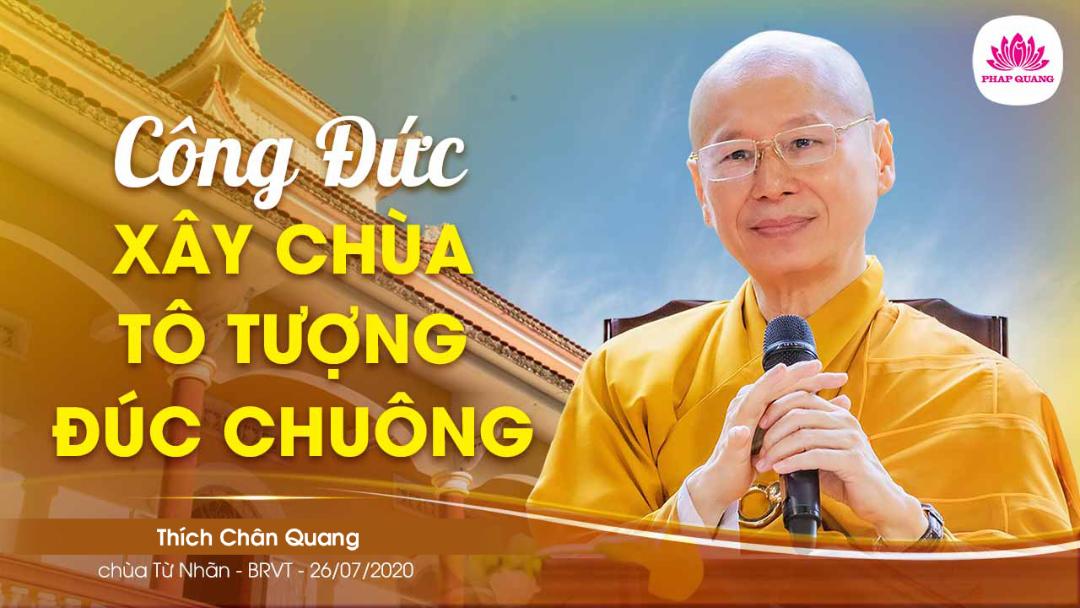 Công Đức Xây Chùa Tô Tượng Đúc Chuông