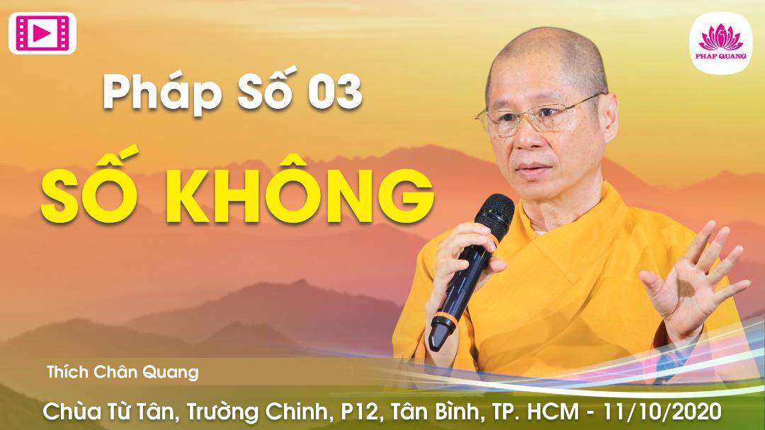 Pháp Số 03- Số Không