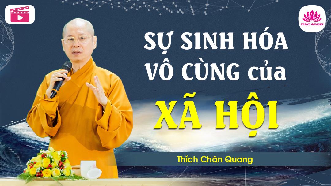 Sự Sinh Hóa Vô Cùng Của Xã Hội