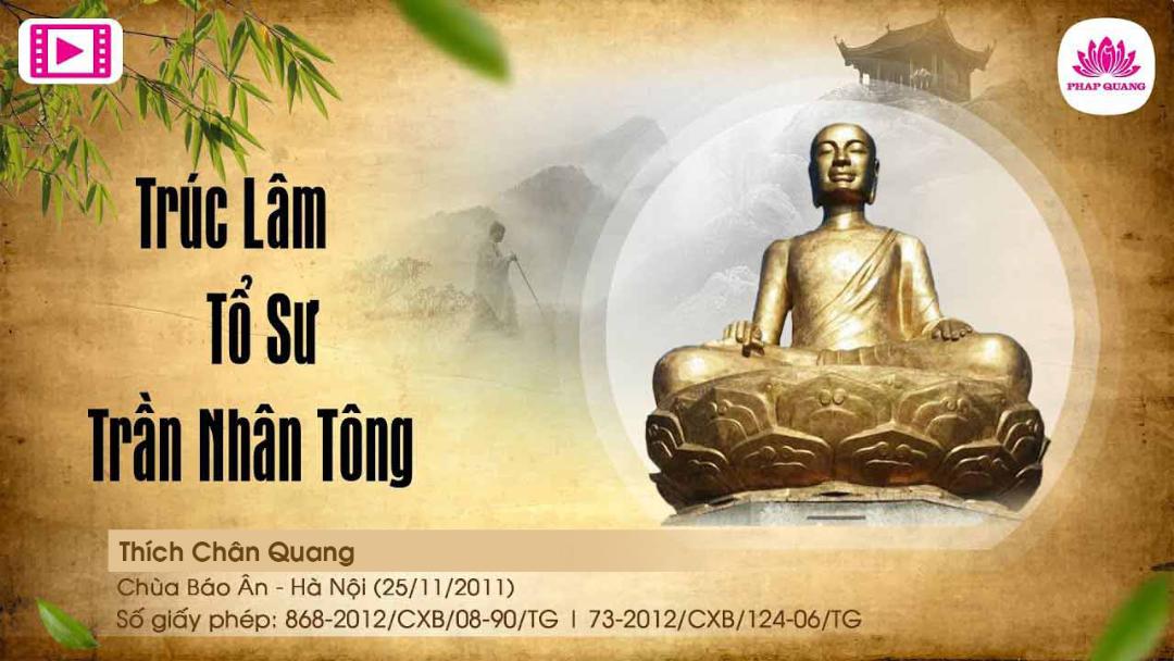 Trúc Lâm Tổ Sư Trần Nhân Tông
