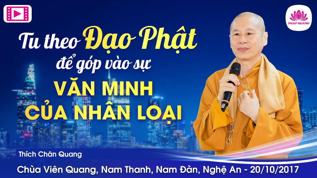 Tu Theo Đạo Phật Để Góp Vào Sự Văn Minh Của Nhân Loại