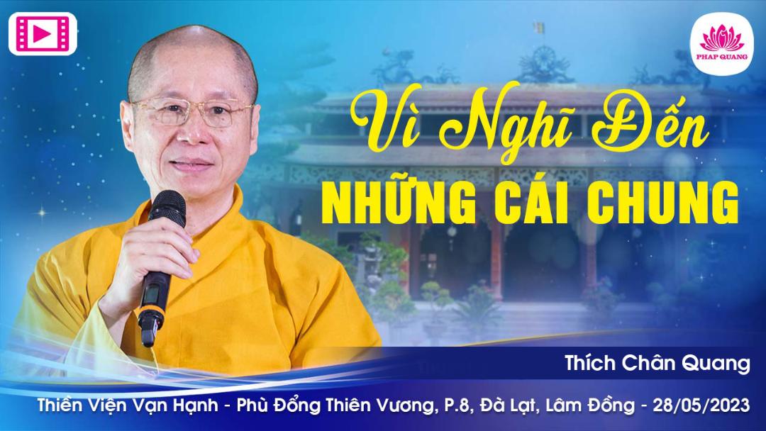Vì Nghĩ Đến Những Cái Chung