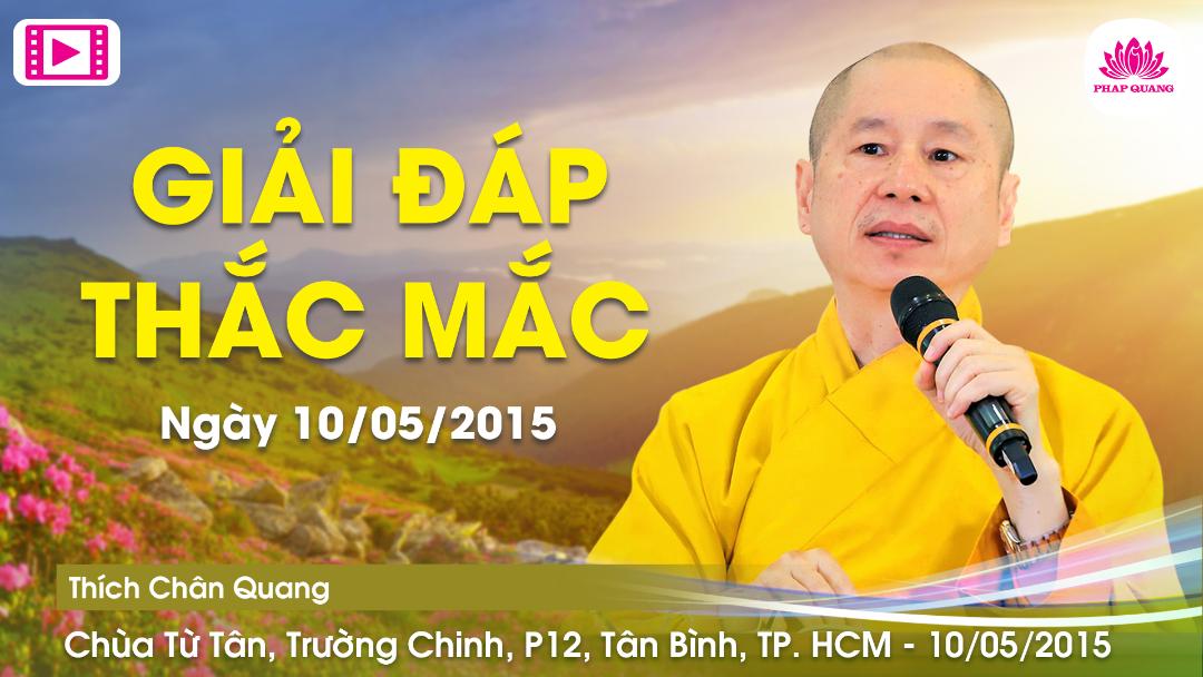 Giải Đáp Thắc Mắc Chùa Từ Tân - 10-05-2015