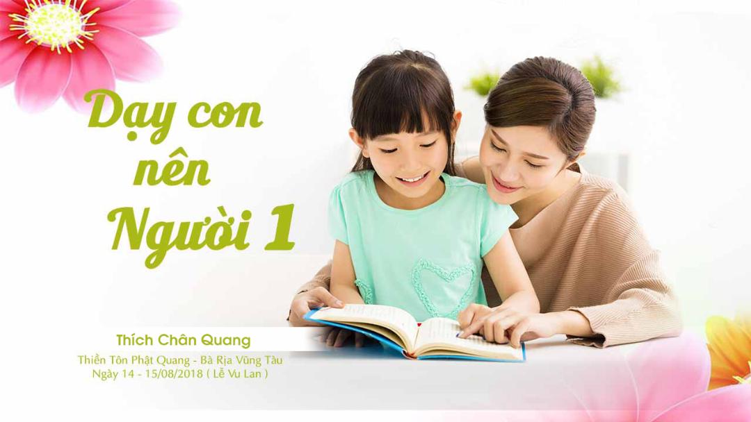 Dạy Con Nên Người 1