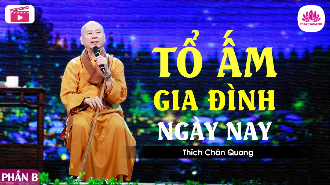 Tổ Ấm Gia Đình Ngày Nay B