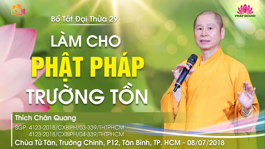 Làm Cho Phật Pháp Trường Tồn