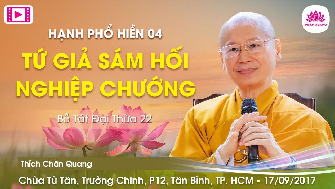 Hạnh phổ hiền 04 - Tứ giả sám hối nghiệp chướng