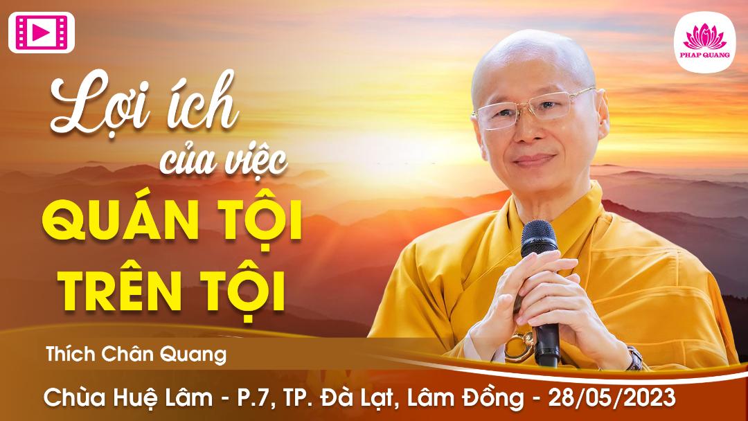 Lợi Ích Của Việc Quán Tội Trên Tội
