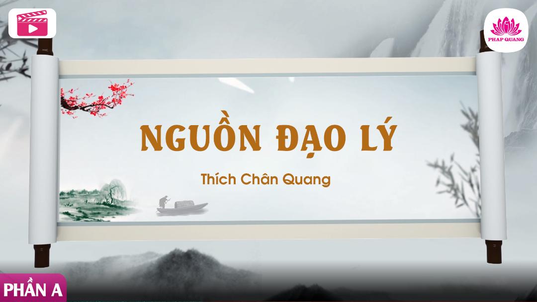 Nguồn Đạo Lý A
