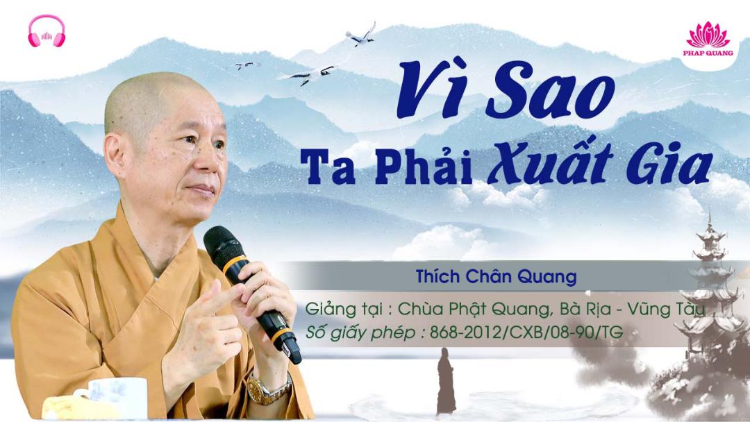 Vì Sao Ta Phải Xuất Gia