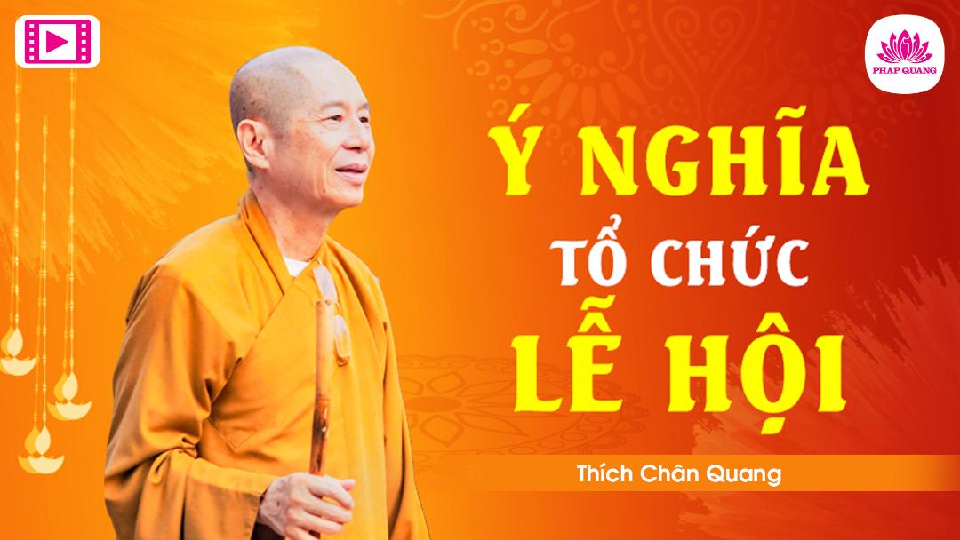 Ý Nghĩa Tổ Chức Lễ Hội