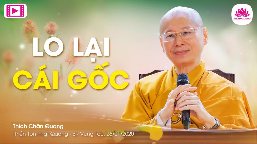 Lo Lại Các Gốc