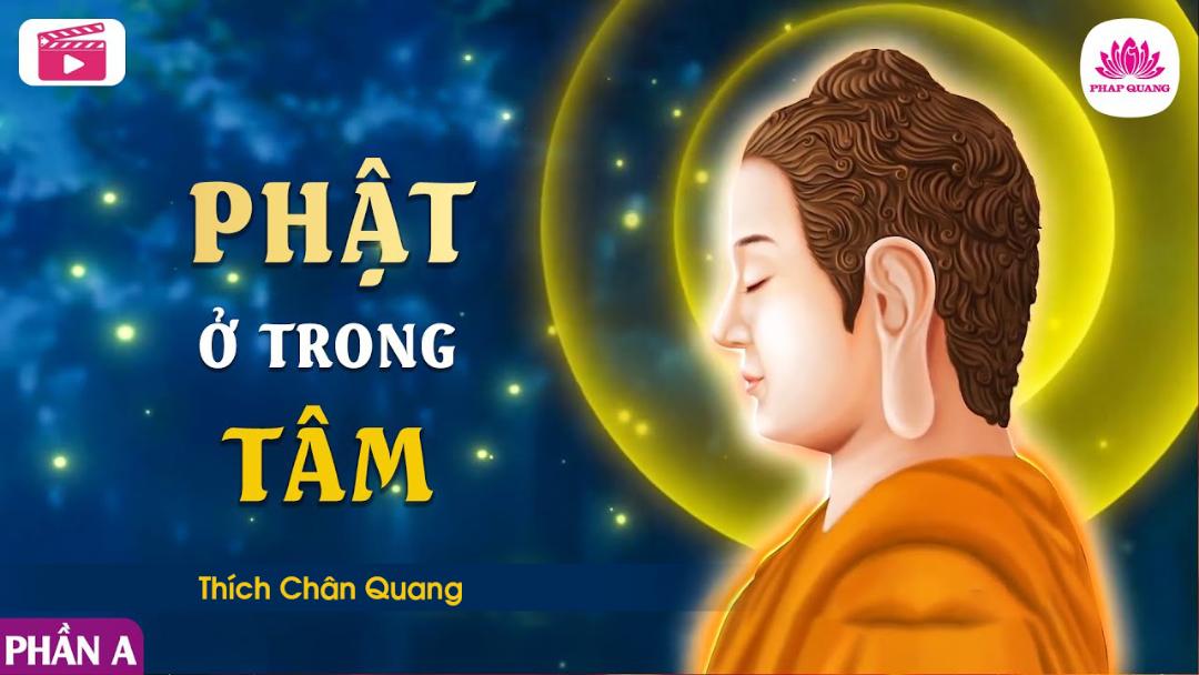 Phật Ở Trong Tâm A