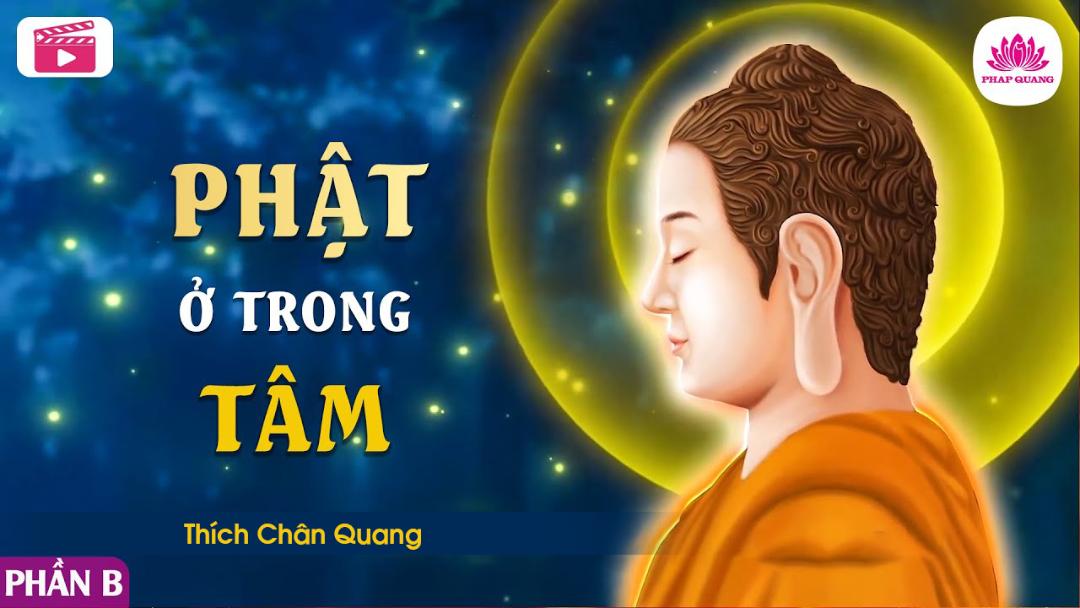 Phật Ở Trong Tâm B