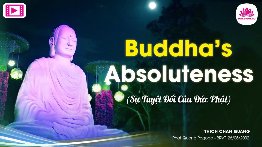 Sự tuyệt đối của Đức Phật
