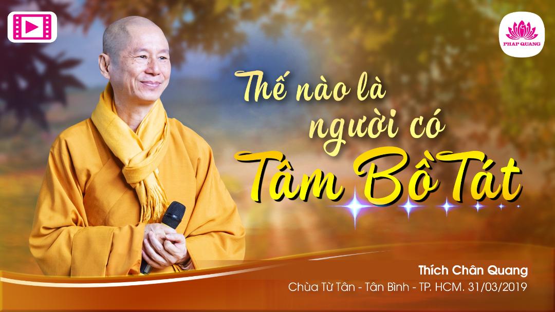 Thế Nào Là Người Có Tâm Bồ Tát