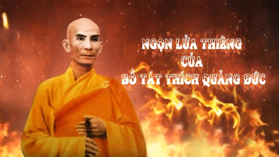 Ngọn Lửa Thiêng Của Bồ Tát Thích Quảng Đức