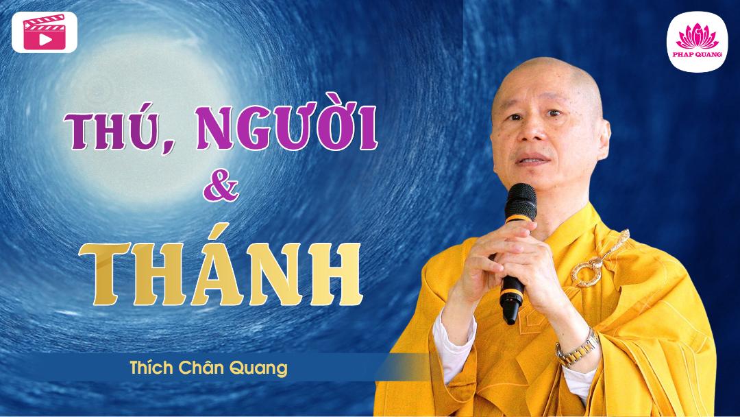 Thú Người Và Thánh