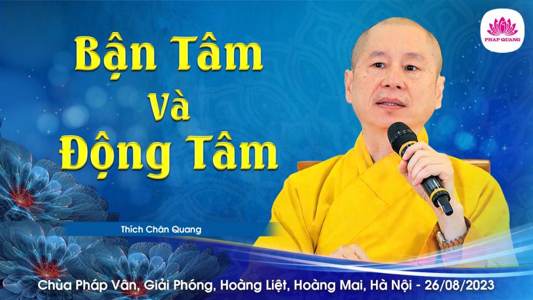 Bận Tâm Và Động Tâm