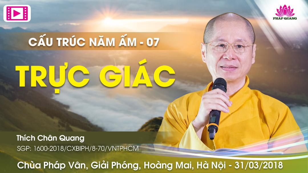 Cấu Trúc Năm Ấm 07 - Trực Giác