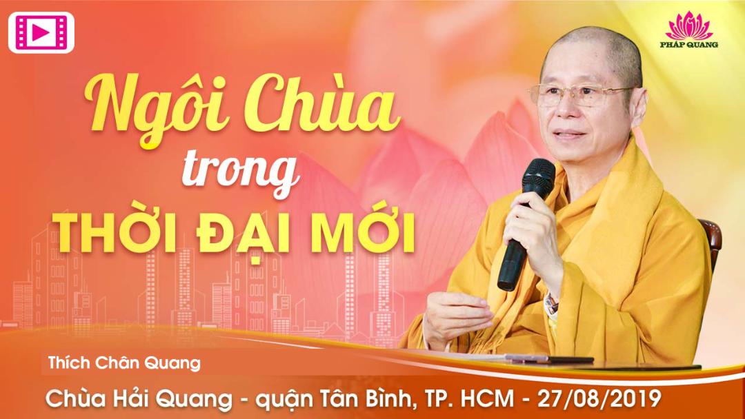 Ngôi Chùa Trong Thời Đại Mới