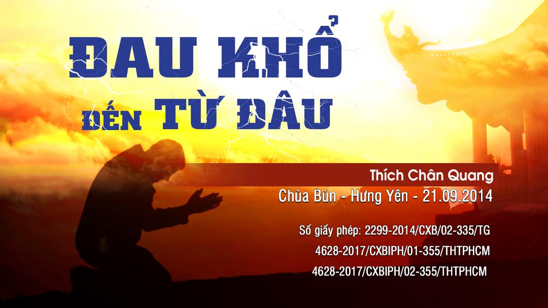 Đau Khổ Đến Từ Đâu