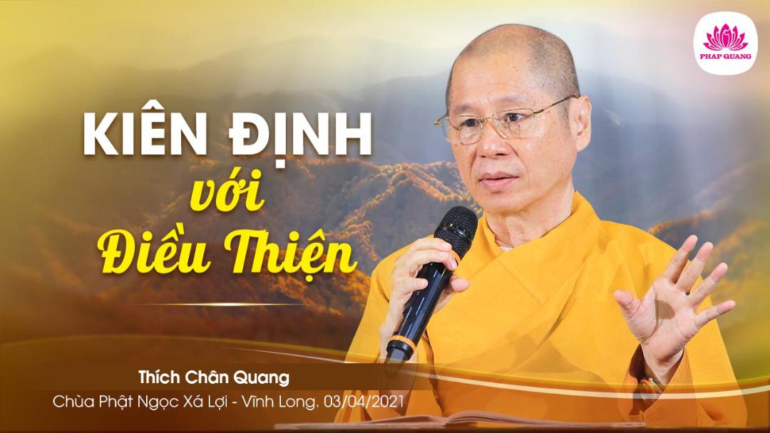 Kiên Định Với Điều Thiện