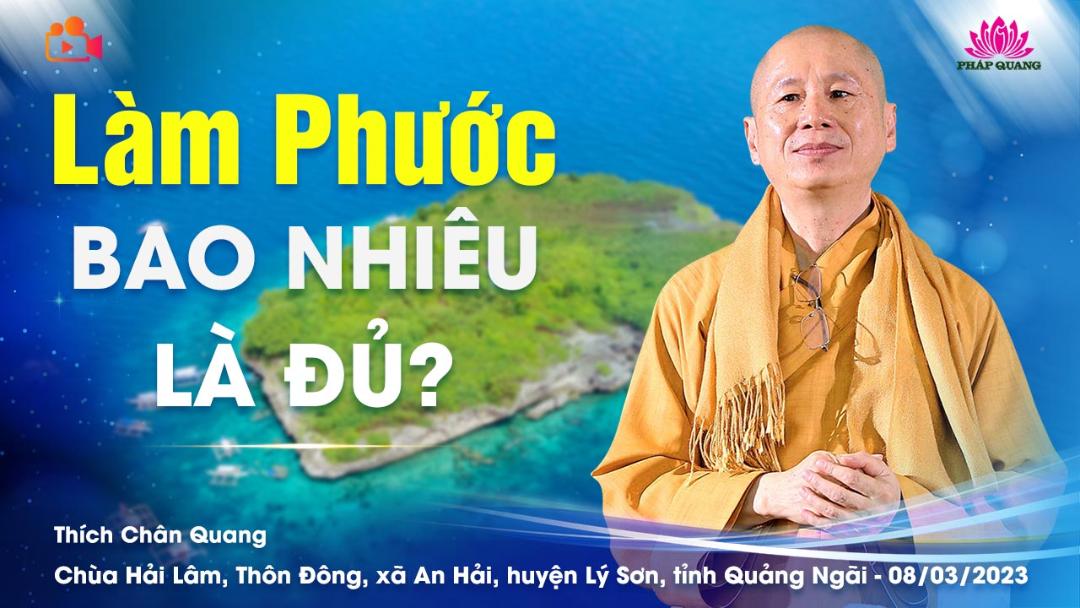 Làm Phước Bao Nhiêu Là Đủ